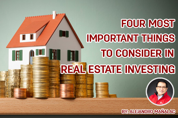 4 Most important things to consider in Real estate investing